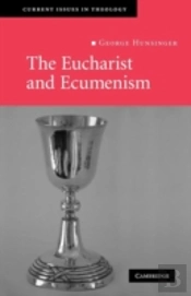 Eucharist And Ecumenism