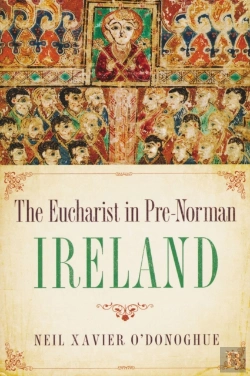 Bertrand.pt - Eucharist In Pre-Norman Ireland