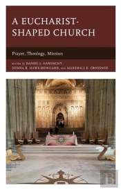 Eucharist-Shaped Church