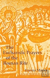 Eucharistic Prayers Of The Roman Rite