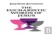 Eucharistic Words Of Jesus