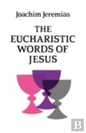 Eucharistic Words Of Jesus