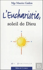 Eucharistie Soleil De Dieu