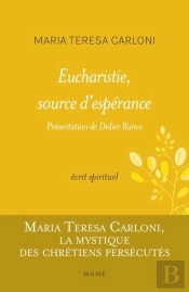 Eucharistie, Source D'Espérance