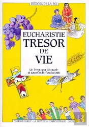 Eucharistie Trésor De Vie