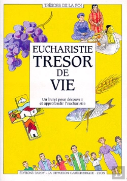Bertrand.pt - Eucharistie Trésor De Vie