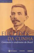 Euclides da Cunha - Contrastes e Confrontos do Brasil
