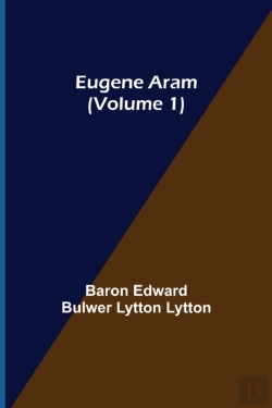 Bertrand.pt - Eugene Aram (Volume 1)