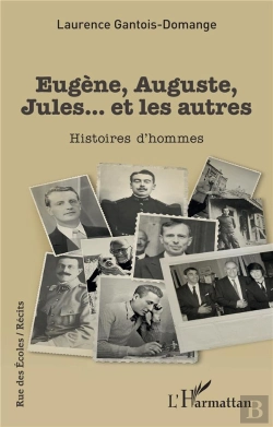 Bertrand.pt - Eugène, Auguste, Jules... Et Les Autres : Histoires D'Hommes