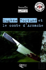 Eugene Fortune Et Le Comte D Armache