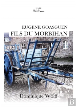 Bertrand.pt - Eugene Goasguen, Fils Du Morbihan - Enquetes, Intrigues Et Croyances Ancestrales.