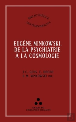 Bertrand.pt - Eugène Minkowski, De La Psychiatrie À La Cosmologie