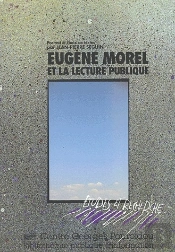 Eugène Morel Et La Lecture Publique