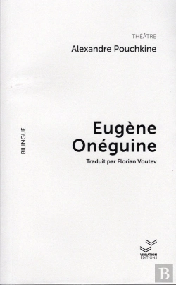 Bertrand.pt - Eugène Onéguine : Bilingue Français-Russe