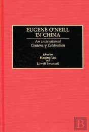 Eugene O'Neill In China
