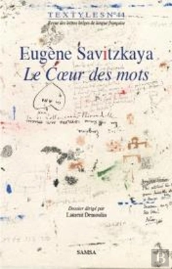 Bertrand.pt - Eugène Savitzkaya ; Le Coeur Des Mots