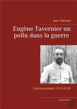 Bertrand.pt - Eugène Tavernier Un Poilu Dans La Guerre Tome 3