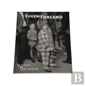 Eugeni Forcano, La Meva Barcelona
