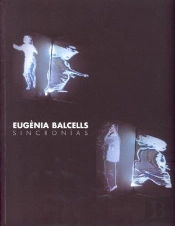 Eugenia Balcells. Sincronías