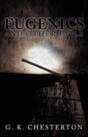 Eugenics And Other Evils