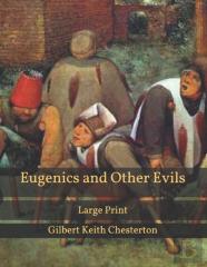 Eugenics And Other Evils