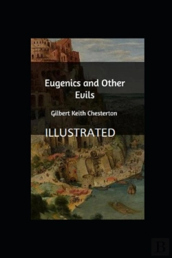 Bertrand.pt - Eugenics And Other Evils Illustrated
