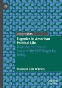 Eugenics In American Political Life
