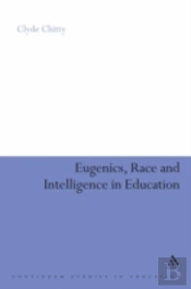 Eugenics, Race And Intelligence In Education