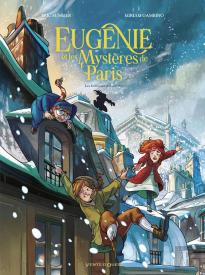 Eugénie Et Les Mystères De Paris Tome 2 : Les Korrigans D'Austerlitz