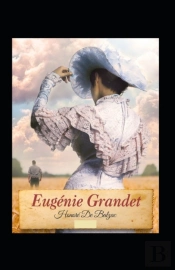 Eugenie Grandet Annotated