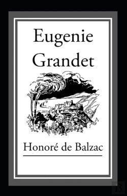 Bertrand.pt - Eugenie Grandet Annotated