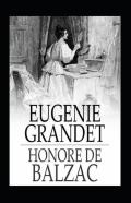 Eugenie Grandet Annotated