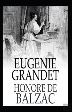Bertrand.pt - Eugenie Grandet Annotated