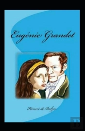 Eugenie Grandet Illustrated