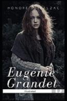 Eugenie Grandet Illustrated