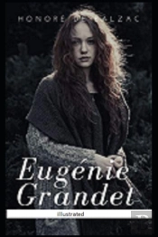 Eugenie Grandet Illustrated