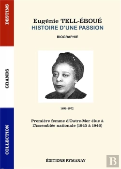 Bertrand.pt - Eugenie Tell-Eboue Histoire D'Une Passion