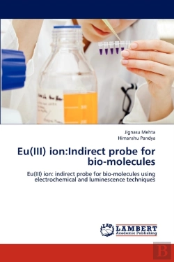 Bertrand.pt - Eu(Iii) Ion:Indirect Probe For Bio-Molecules
