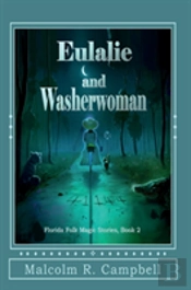 Eulalie And Washerwoman