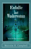 Eulalie And Washerwoman