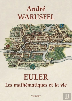 Bertrand.pt - Euler ; Les Mathématiques Et La Vie