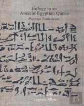 Eulogy To An Ancient Egyptian Queen