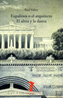 Bertrand.pt - Eupalinos O El Arquitecto Y El Alma Y La Danza