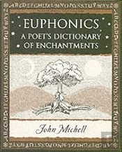 Euphonics: A Poet'S Dictionary Of Sounds