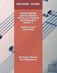 Euphonium Sheet Music With Lettered Noteheads Book 2 Bass Clef Edition
