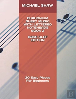 Bertrand.pt - Euphonium Sheet Music With Lettered Noteheads Book 2 Bass Clef Edition
