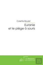 Euranie Et Le Piège A Souris