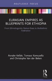 Eurasian Empires As Blueprints For Ethiopia