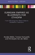 Eurasian Empires As Blueprints For Ethiopia