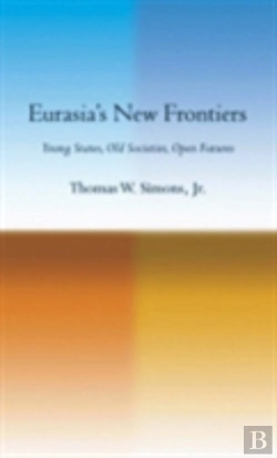 Bertrand.pt - Eurasia'S New Frontiers